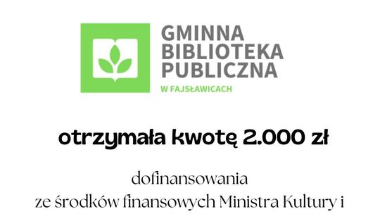 Dofinansowanie Programu Biblioteki Narodowej dla Gminnej Biblioteki Publicznej w Fajsławicach
