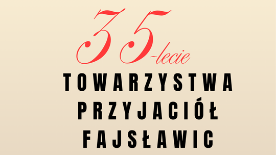 Gminna Biblioteka Publiczna w Fajsławicach na Jubileuszu 35-lecia Towarzystwa Przyjaciół Fajsławic Gminna Biblioteka Publiczna w Fajsławicach na Jubileuszu 35-lecia Towarzystwa Przyjaciół Fajsławic