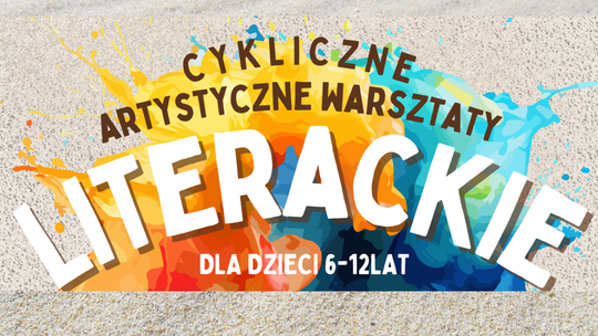 Warsztaty literacko artystyczne 2025